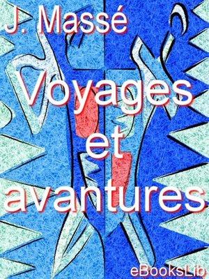 cover image of Voyages et aventures